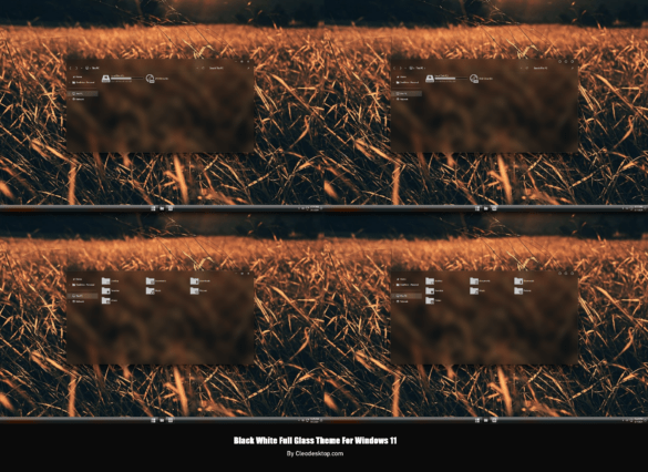Black White Full Glass Theme For Windows 11